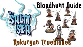 Warcry Bloodhunt Guide - Askurgan Trueblades