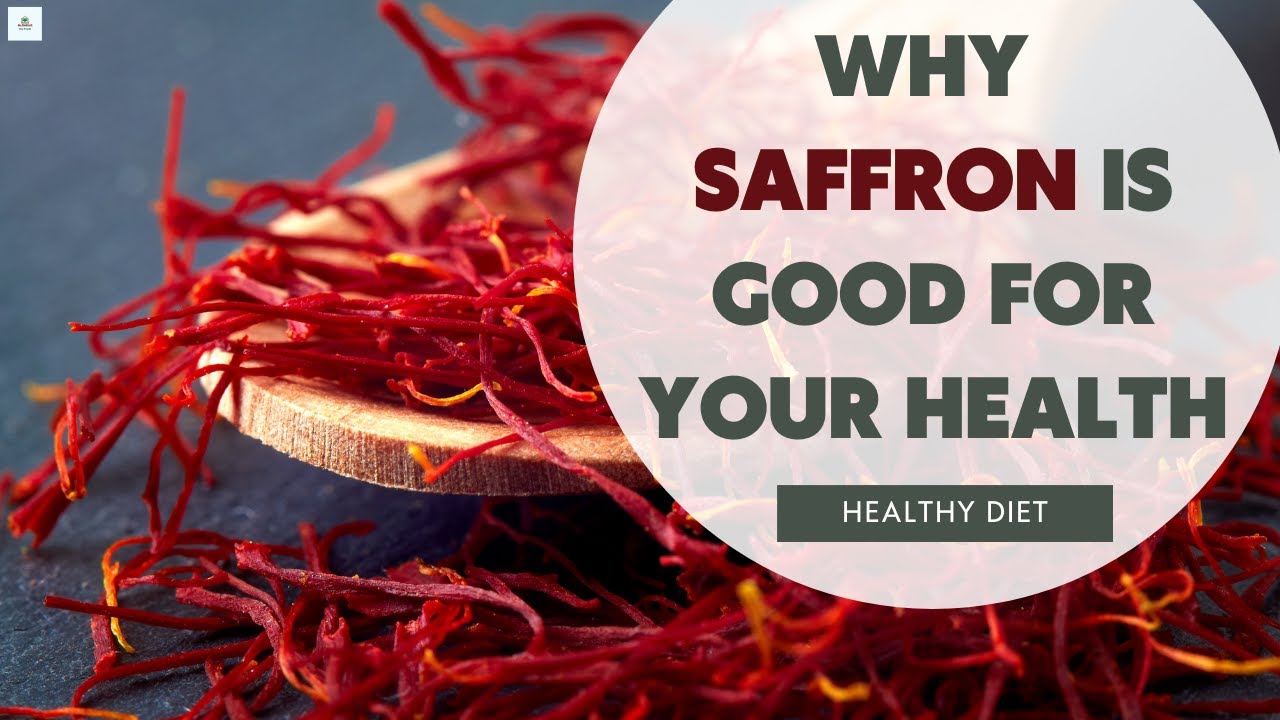 🔸Why Saffron is Good For Your Health Incredible Benefits of Saffron