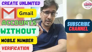 Create Gmail Accounts Without number verification | Create Unlimited Gmail Account