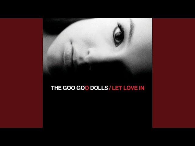 Goo Goo Dolls - Strange Love