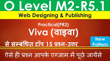 Web Design M2R5 viva question answers | o level practical viva for web designing | viva for o level