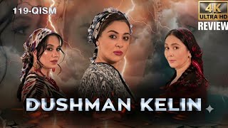 Dushman kelin 119-qism | HD Review And Commentry