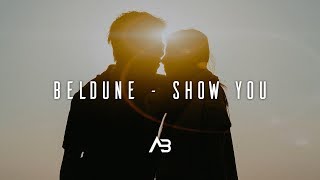 Beldune - Show You