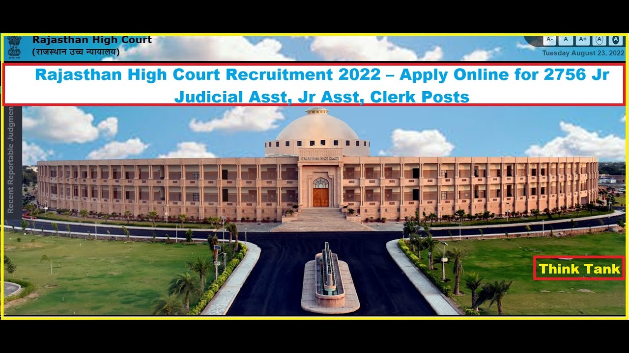 Rajasthan High Court Clerk Recruitment 2022 | Rajasthan HC JJA| Clerk Vacancy 2022 | Think Tank