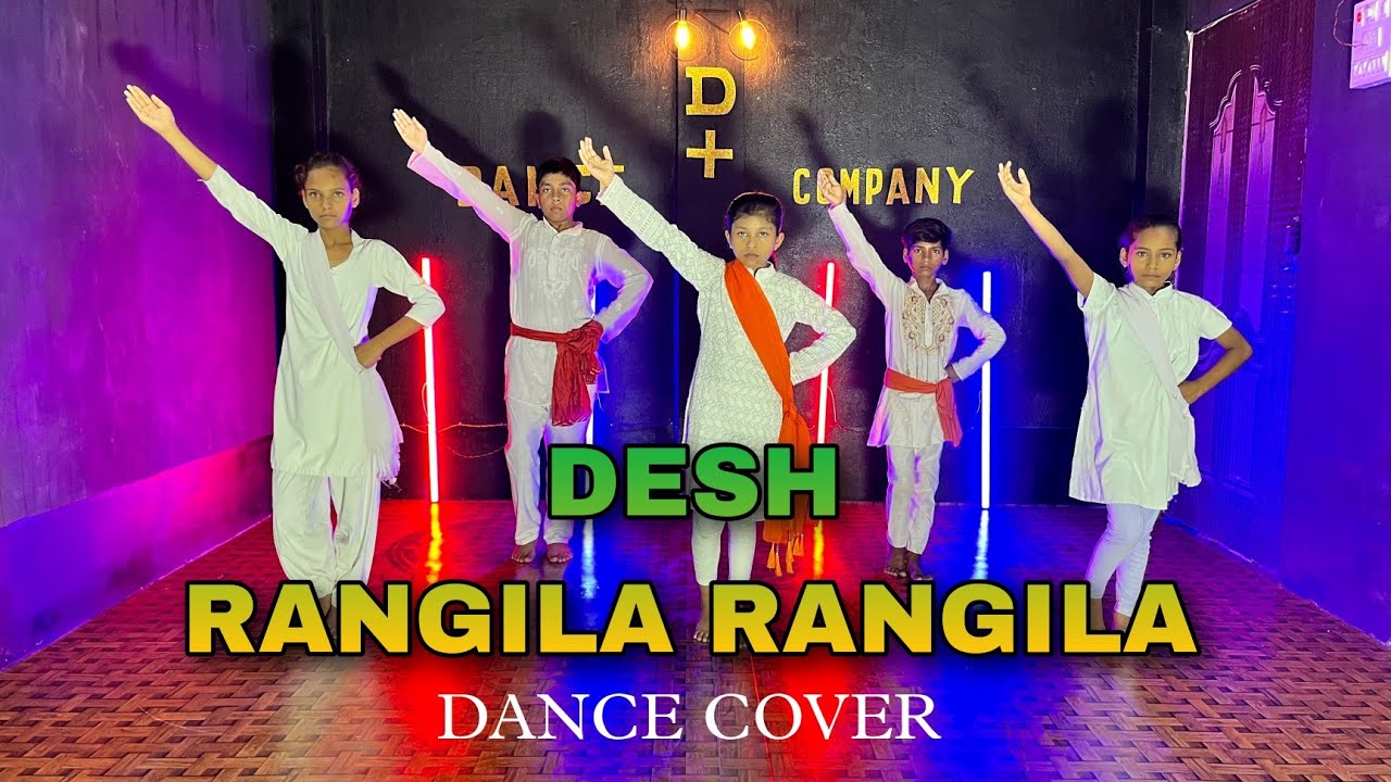 Desh Rangila | Dance Video |Indipendence Day Special | Bollywood Dance ...