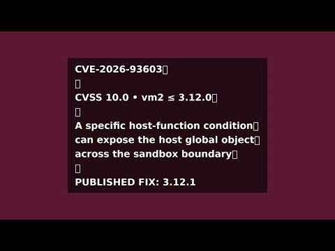 CVSS 10 vm2 Sandbox Flaws: Update to 3.12.1