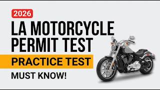 2026 Louisiana DMV Motorcycle Permit Test Review: Study Questions 16-25 With Exact Complete Answers
