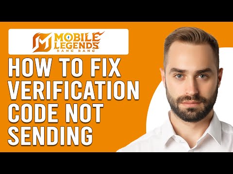 How To Fix Mobile Legends Verification Code Not Sending (Simple Guide To Resolve The Issue Quickly)