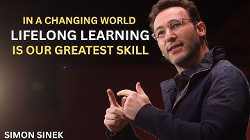 In a Changing World Lifelong Learning Is Our Greatest Skill—The Power to Shape the Future Never Ends