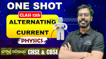 Alternating Current | Part-1🔥PHYSICS🎓 CHSE & CBSE Board 2026 | By - SRP Sir #prakasham #class12