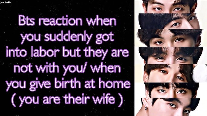 Bts reaction to birth complications