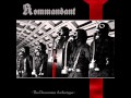 Kommandant - Hate is Strength