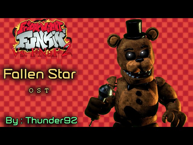 Fallen Star - Friday Night Funkin' Vs. FNAF 2 OST class=