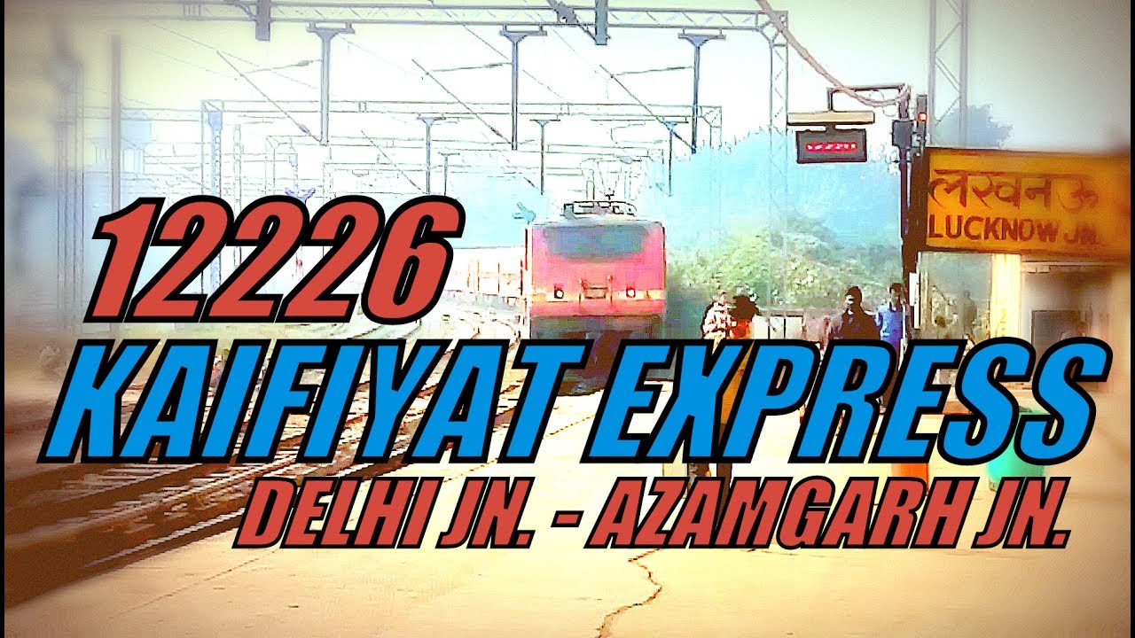12226 | DLI-AMH Kaifiyaat SF Express | Arrival & Reverse Loco-Coupling ...