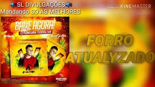 FORRO ATUALYZADO - VERÃO 2k19  (SL Divulgações)