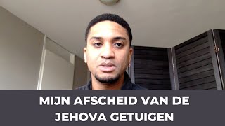 Mijn afscheid van de Jehovah's getuigen. Openlijk een ExJehovah's getuigen