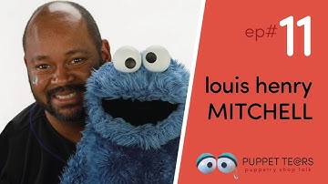 Puppet Tears, ep 011 — Louis Henry Mitchell, Creative Director of Character Design @ Sesame Workshop
