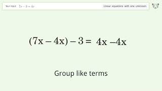 Linear equation with one unknown: Solve 7x-3=4x step-by-step solution