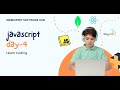 JavaScript Day 4 Tutorial | Learn Coding from Scratch 🚀 | Webexpert Software Hub