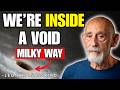 We Might Be Inside a Cosmic Void — And No One Told You | Leonard Susskind