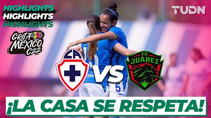 Resumen y goles | Cruz Azul vs FC Juárez | Grita México Femenil C22 -J4 | TUDN