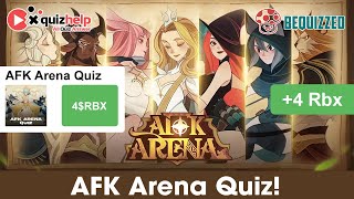 AFK Arena Quiz Answers 100% | Earn Free +4 Rbx | Bequizzed