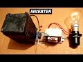 Simplest Inverter Ever 12V to 220V AC - dc to ac converter diy