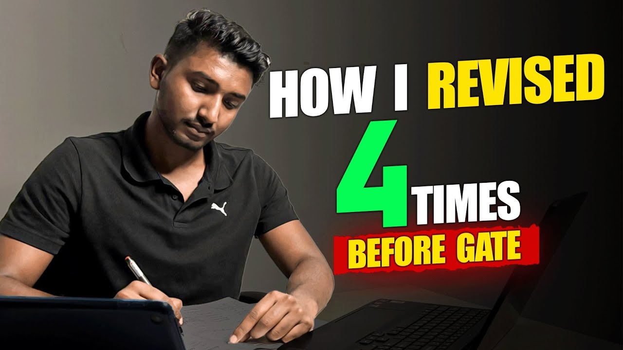 20 to 50+ Marks : My GATE Revision Strategy | GATE 2025 Preparation ...