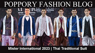 Thai Traditional Suit 15th Mister International 2023 byCHATCosmetics | Preliminary | VDO BY POPPORY