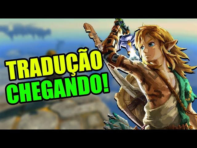 Nintendo descarta possibilidade de tradução de Zelda: Tears of the Kingdom  para português - Critical Hits