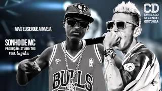 MC Chaverinho e MC Luzika - Sonho de MC (Lyric Video)