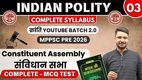 L-3 | MPPSC PRE 2026 | संविधान सभा | MCQ TEST | क्रांति Batch 2.0 | BY AKS SIR