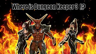 Dungeon Keeper 2 - Throwback + Where is Dungeon Keeper 3