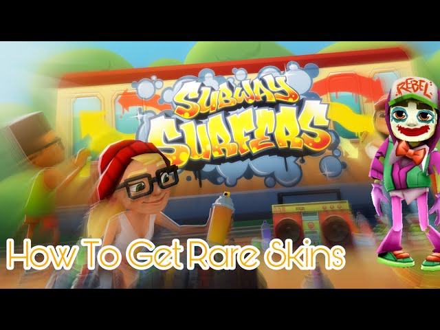 HOW TO Get EVERY SKIN IN SUBWAY SURFERS! - How To Get EVERY SKIN