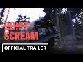 Don&#39;t Scream - Official Early Access Release Date Trailer