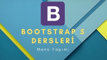 Bootstrap 5 Dersleri / Responsive Menü Yapımı (html-css-bootstrap)