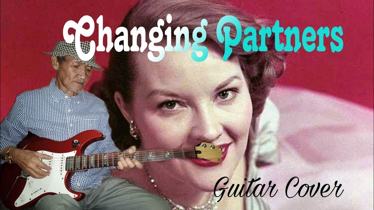 Changing Partners By Patti Page | Guitar Cover - YouTube
