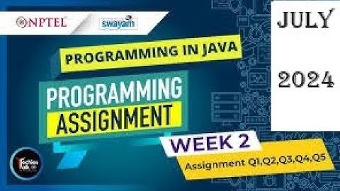NPTEL JAVA PROGRAMMING WEEK-2 | PROGRAMMING ANSWERS | JULY 2024