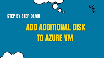 How to Add Additional Hard Drive storage to an Azure Virtual Machine