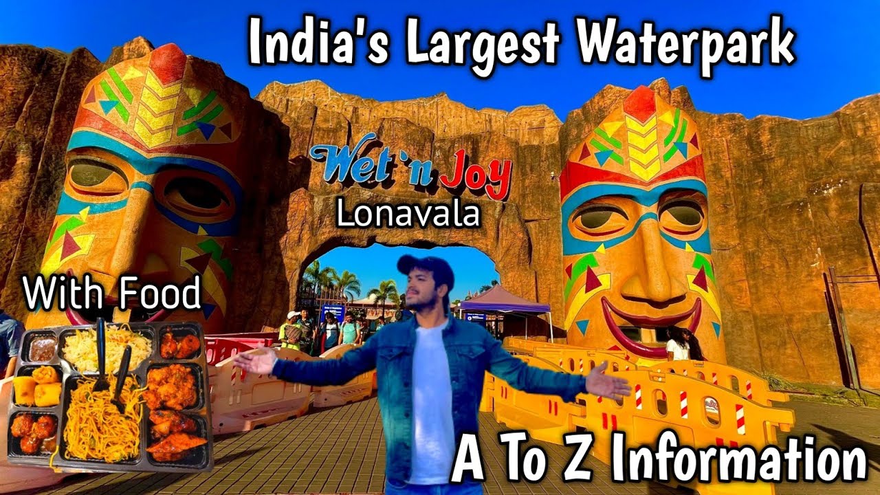 Wet N Joy WaterPark Lonavala | Full Information | Food Slides Ticket |  @Wet'nJoy Waterpark & Amusement Park