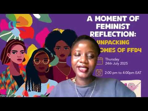 A Moment of Feminist Reflection: Unpacking outcomes of 4th Financing for Development (FfD4) A Moment of Feminist Reflection: Unpacking outcomes of 4th Financing for Development (FfD4)