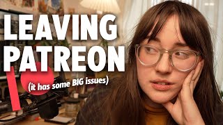 Patreon Isn't Great For Artists (why I’m leaving)