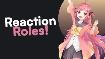 How to Create Reaction Roles