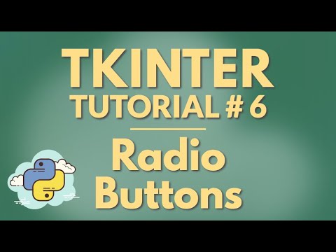 Tkinter Tutorial # 6 | RadioButtons