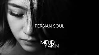 Mehdi Yakin - Persian Soul Resimi