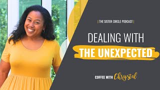Dealing with the Unexpected