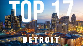 17 BEST Things To Do In Detroit  Michigan