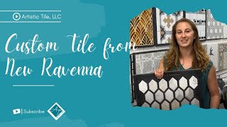 New Tile Line New Ravenna - Artistic Tile LLC, Nashua NH