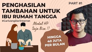 6 Penghasilan Tambahan Untuk Ibu Rumah Tangga Dari Internet Tanpa Modal ! PART #1 screenshot 5