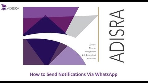 How to Send Notifications Via WhatsApp   ADISRA® SmartView
